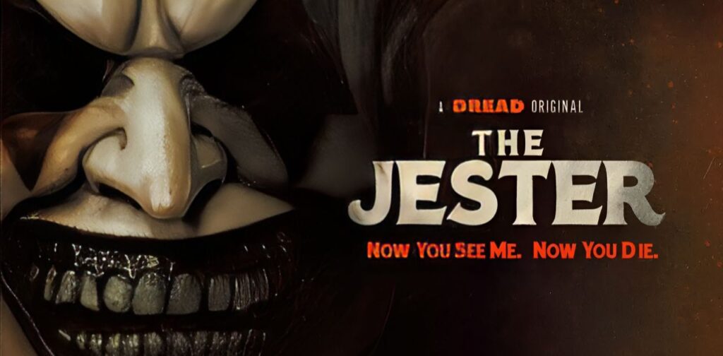 Film Review: The Jester (2023) A Sad, Familiar Tale