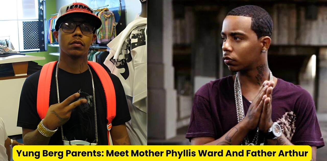 Yung Berg Parents: Meet Mother Phyllis Ward and Father Arthur