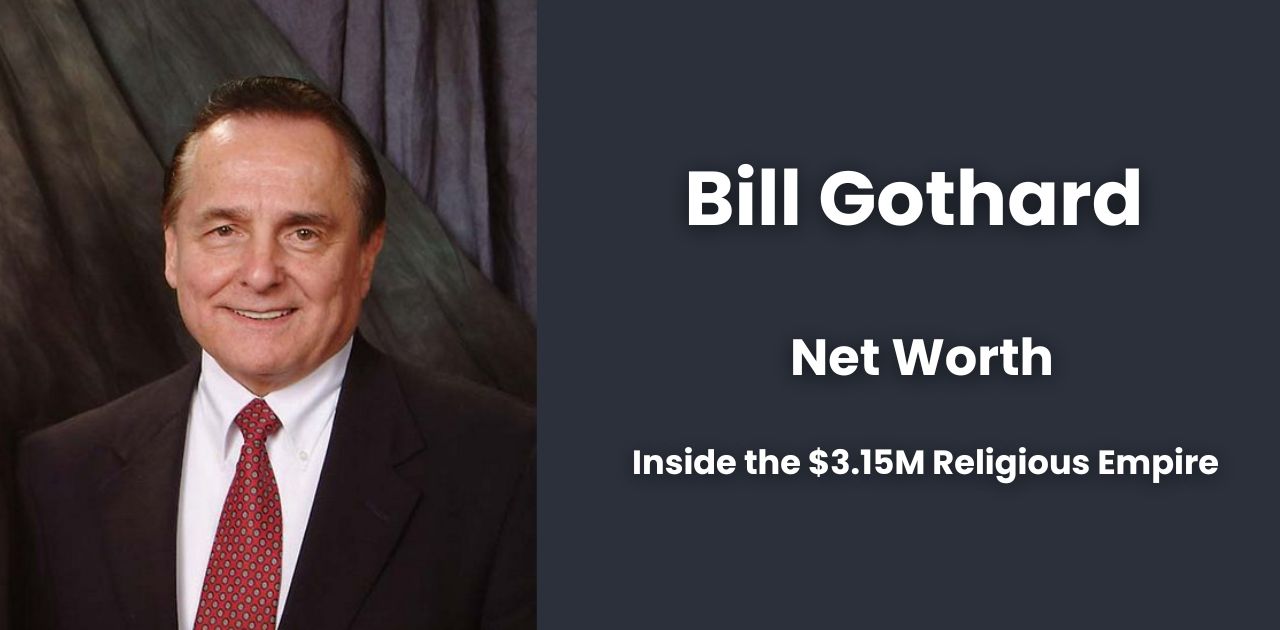 Bill Gothard Net Worth 2024